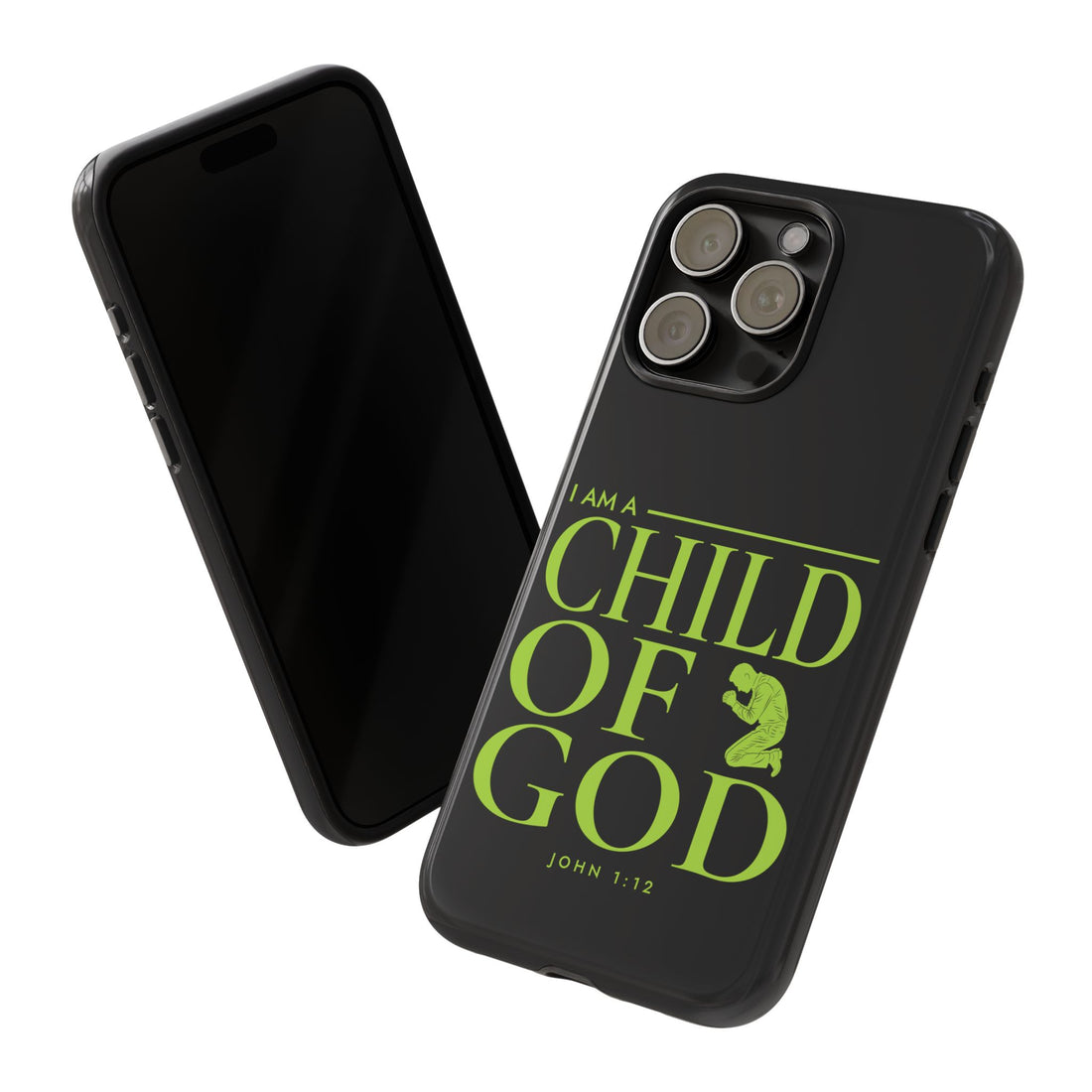 Phone Case — "I Am a Child of God" Religious Protective Cover (John 1:12)