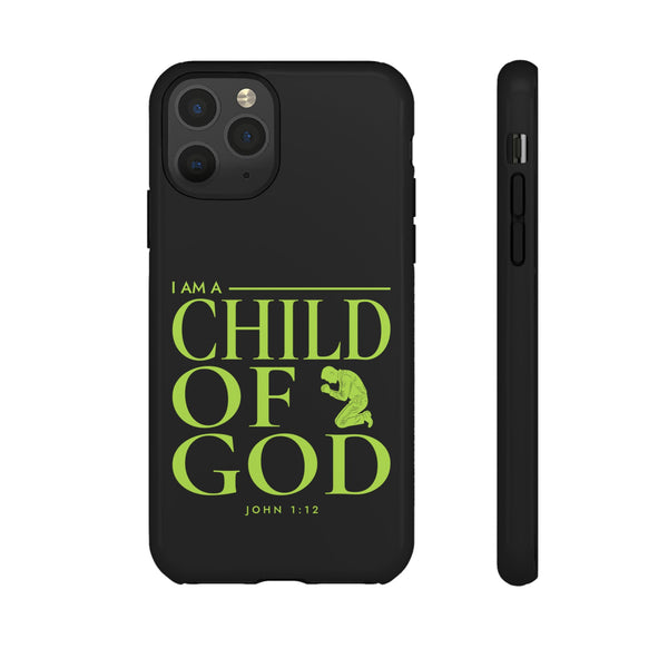 Phone Case — "I Am a Child of God" Religious Protective Cover (John 1:12)