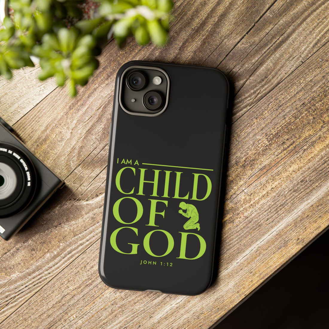 Phone Case — "I Am a Child of God" Religious Protective Cover (John 1:12)