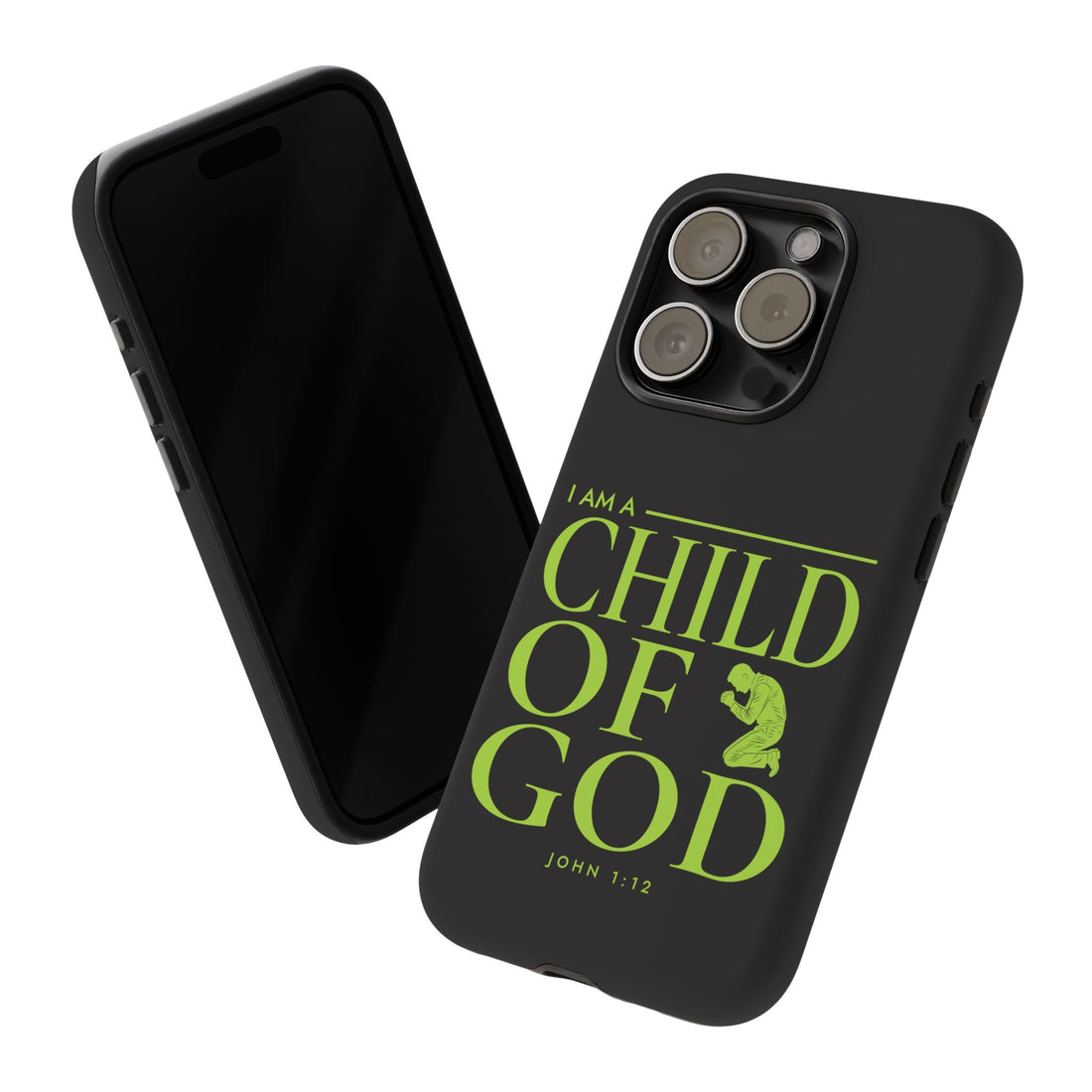 Phone Case — "I Am a Child of God" Religious Protective Cover (John 1:12)