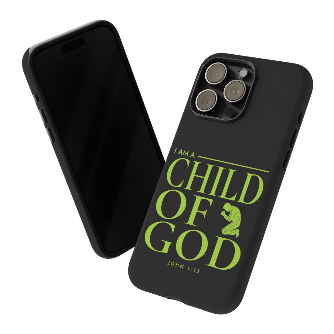 Phone Case — "I Am a Child of God" Religious Protective Cover (John 1:12)