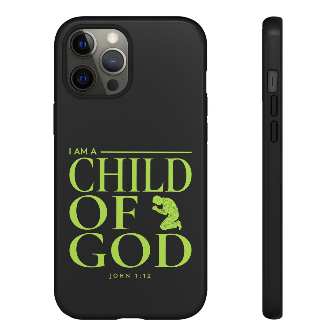Phone Case — "I Am a Child of God" Religious Protective Cover (John 1:12)