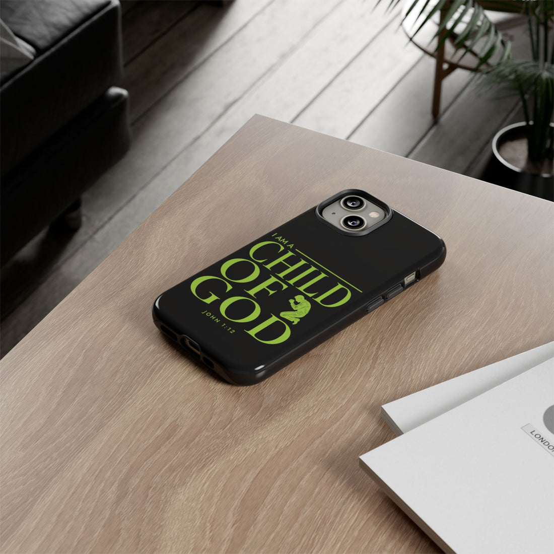 Phone Case — "I Am a Child of God" Religious Protective Cover (John 1:12)