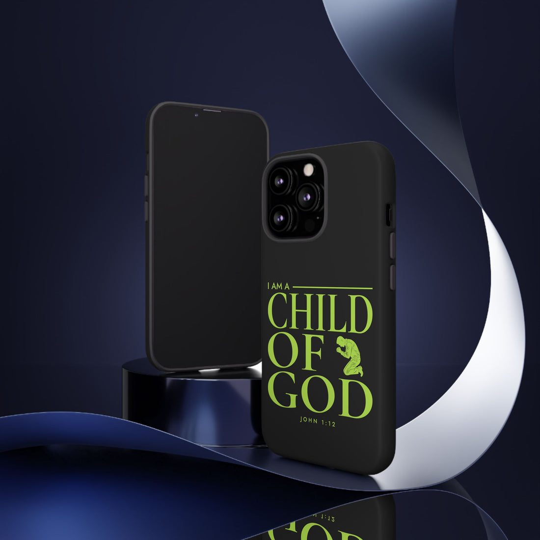Phone Case — "I Am a Child of God" Religious Protective Cover (John 1:12)