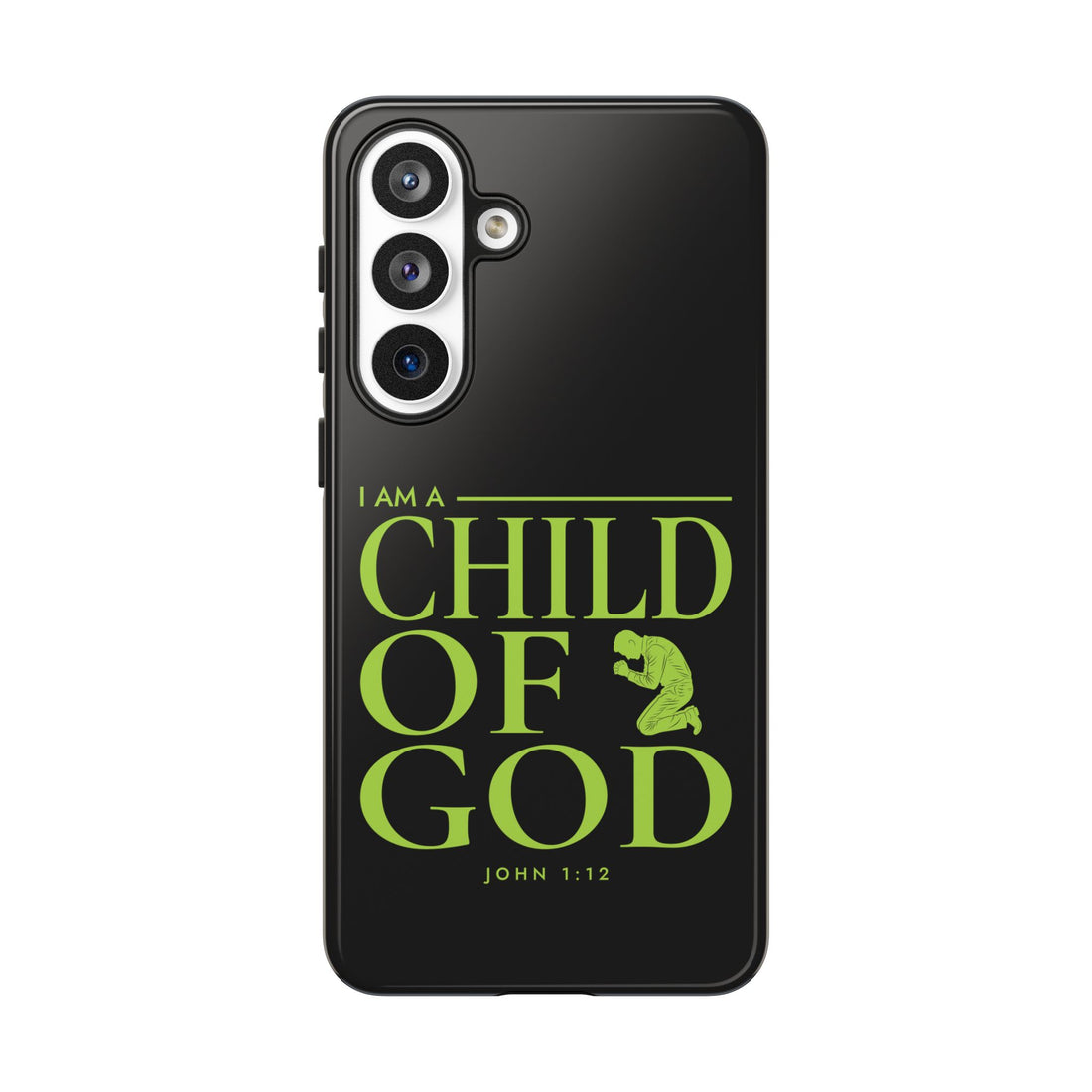 Phone Case — "I Am a Child of God" Religious Protective Cover (John 1:12)