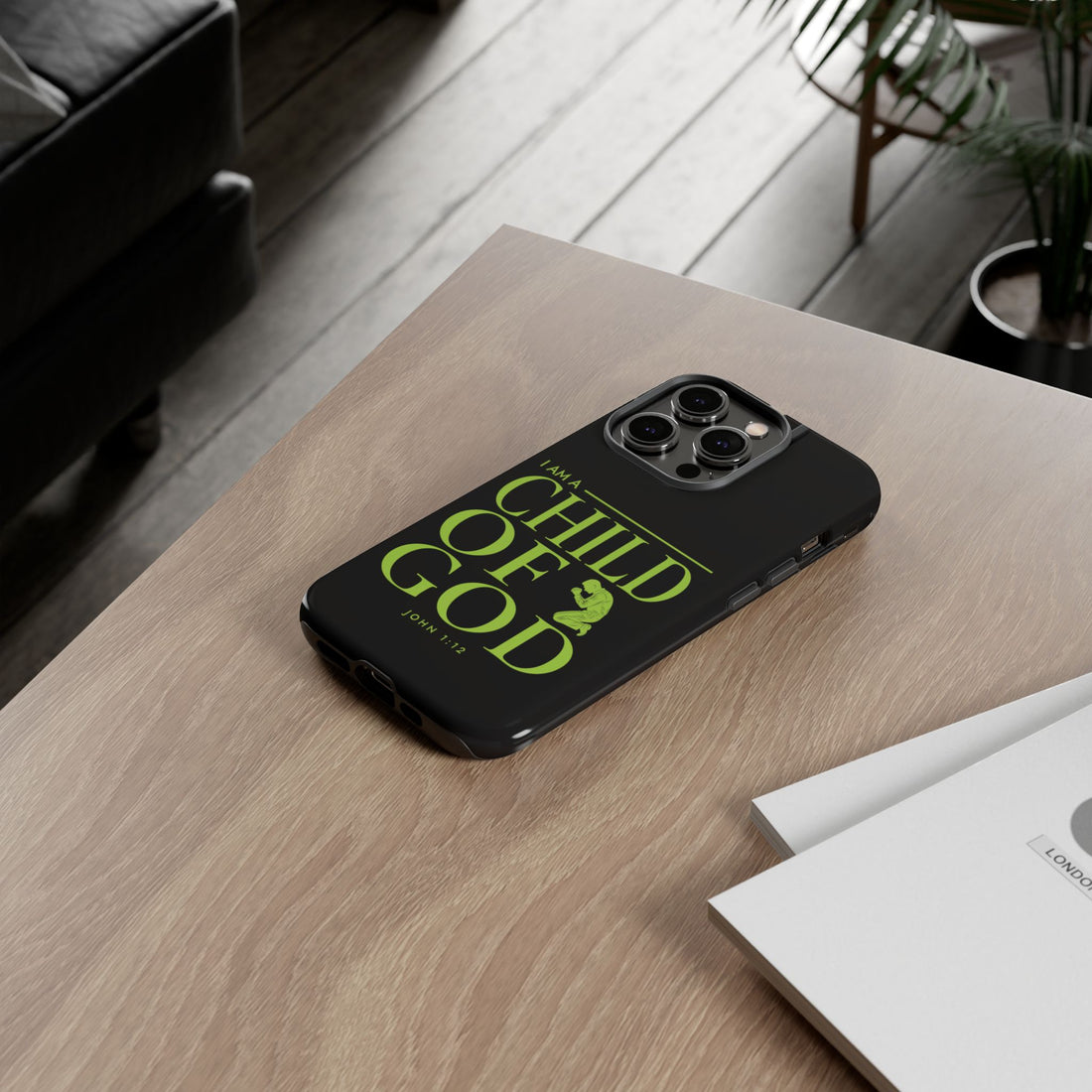 Phone Case — "I Am a Child of God" Religious Protective Cover (John 1:12)