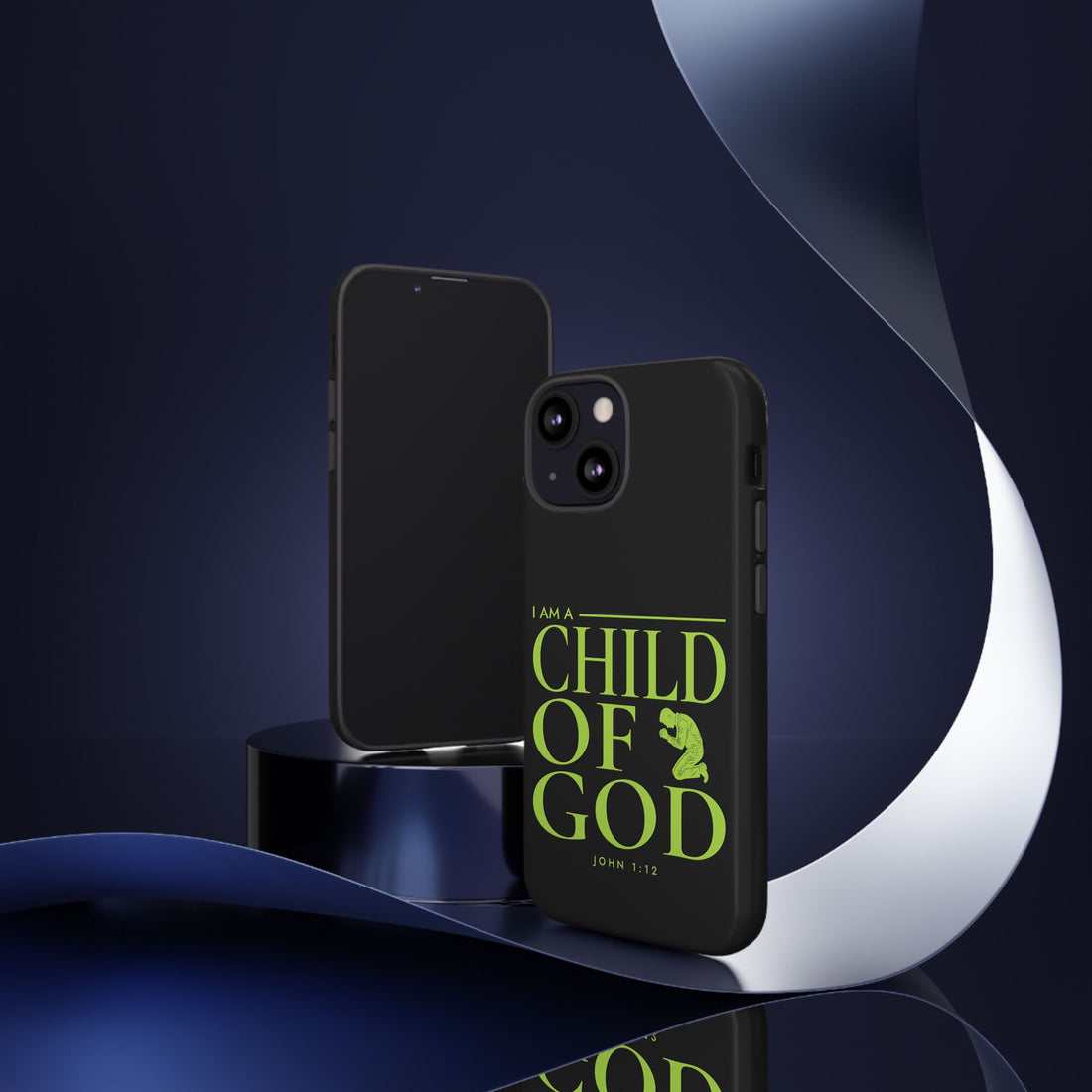 Phone Case — "I Am a Child of God" Religious Protective Cover (John 1:12)