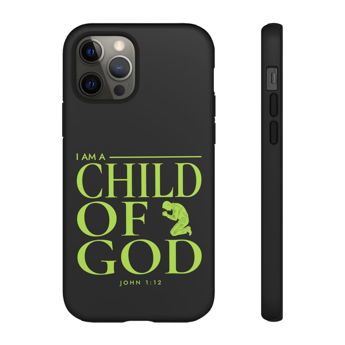 Phone Case — "I Am a Child of God" Religious Protective Cover (John 1:12)
