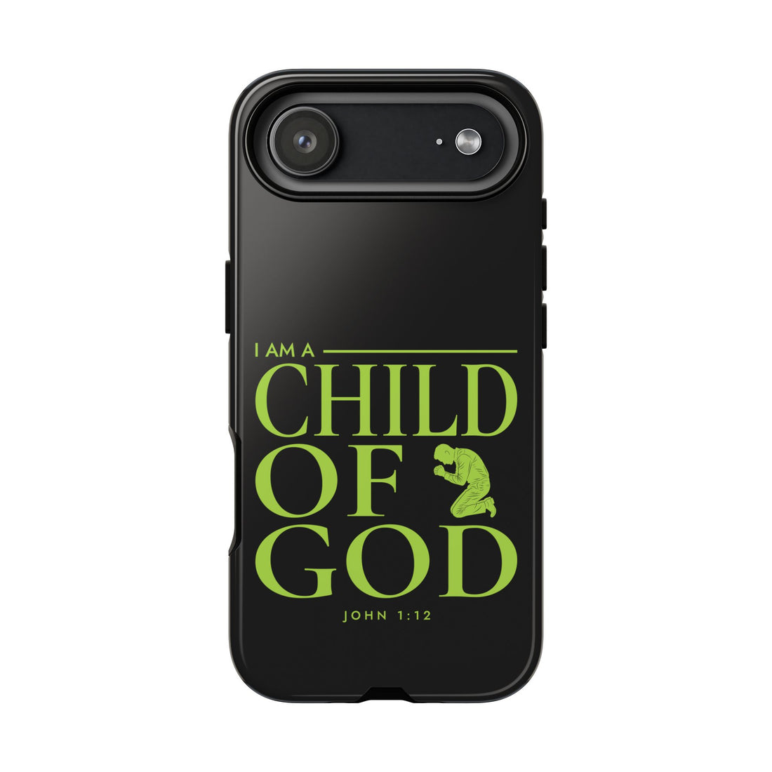 Phone Case — "I Am a Child of God" Religious Protective Cover (John 1:12)