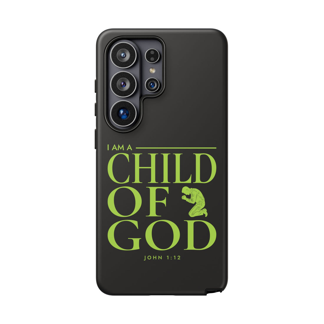 Phone Case — "I Am a Child of God" Religious Protective Cover (John 1:12)